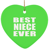 Best Niece Ever - Heart Ornament