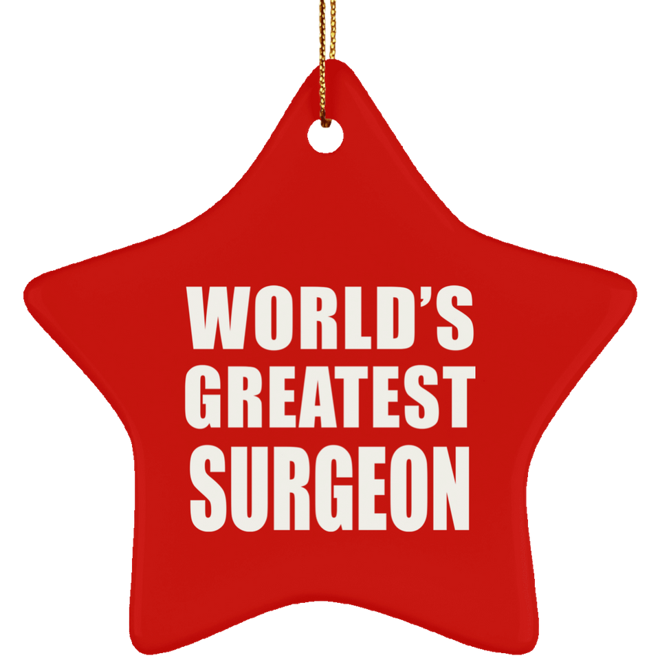 World's Greatest Surgeon - Star Ornament