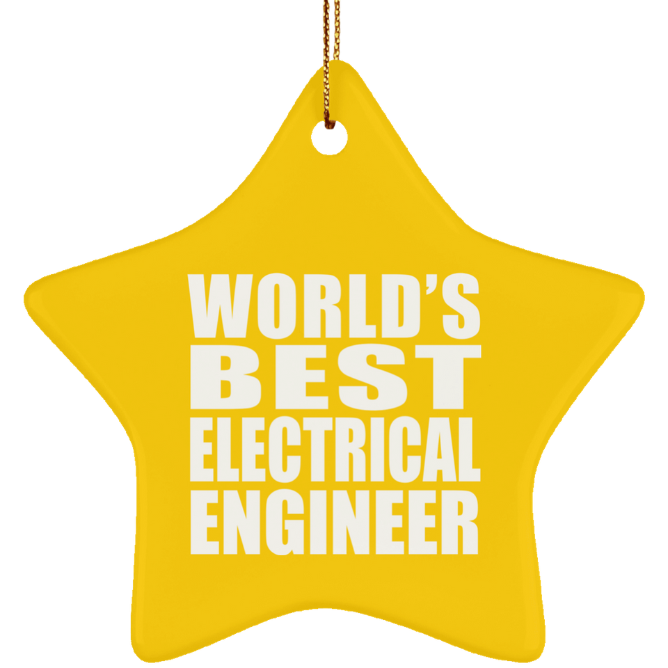 World's Best Electrical Engineer - Star Ornament