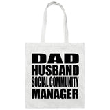 Dad Husband Social Community Manager - Tote Bag White