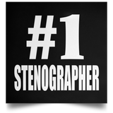 Number One #1 Stenographer - Poster Square