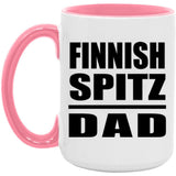 Finnish Spitz Dad - 15oz Accent Mug Pink