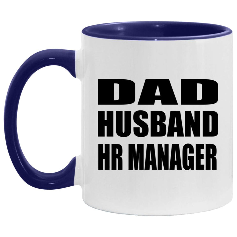Dad Husband HR Manager - 11oz Accent Mug Purple