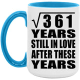 19th Anniversary Square Root of 361 Years Still In Love - 15oz Accent Mug Blue