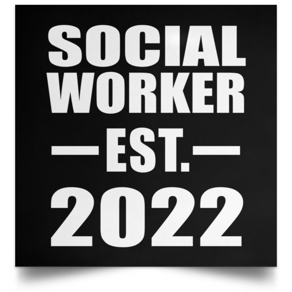 Social Worker Established EST. 2022 - Poster Square