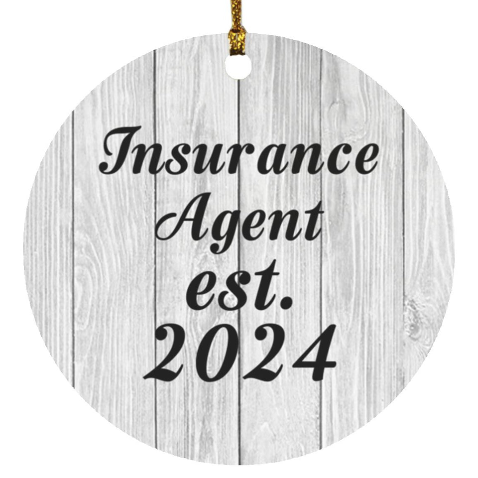 Insurance Agent Established Est. 2024 - Circle Ornament F