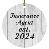 Insurance Agent Established Est. 2024 - Circle Ornament F