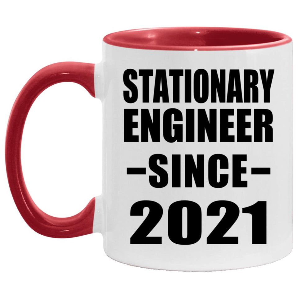 Stationary Engineer Since 2021 - 11oz Accent Mug Red