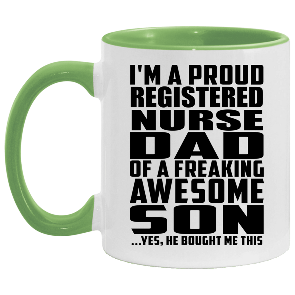 Proud Registered Nurse Dad Of Awesome Son - 11oz Accent Mug Green