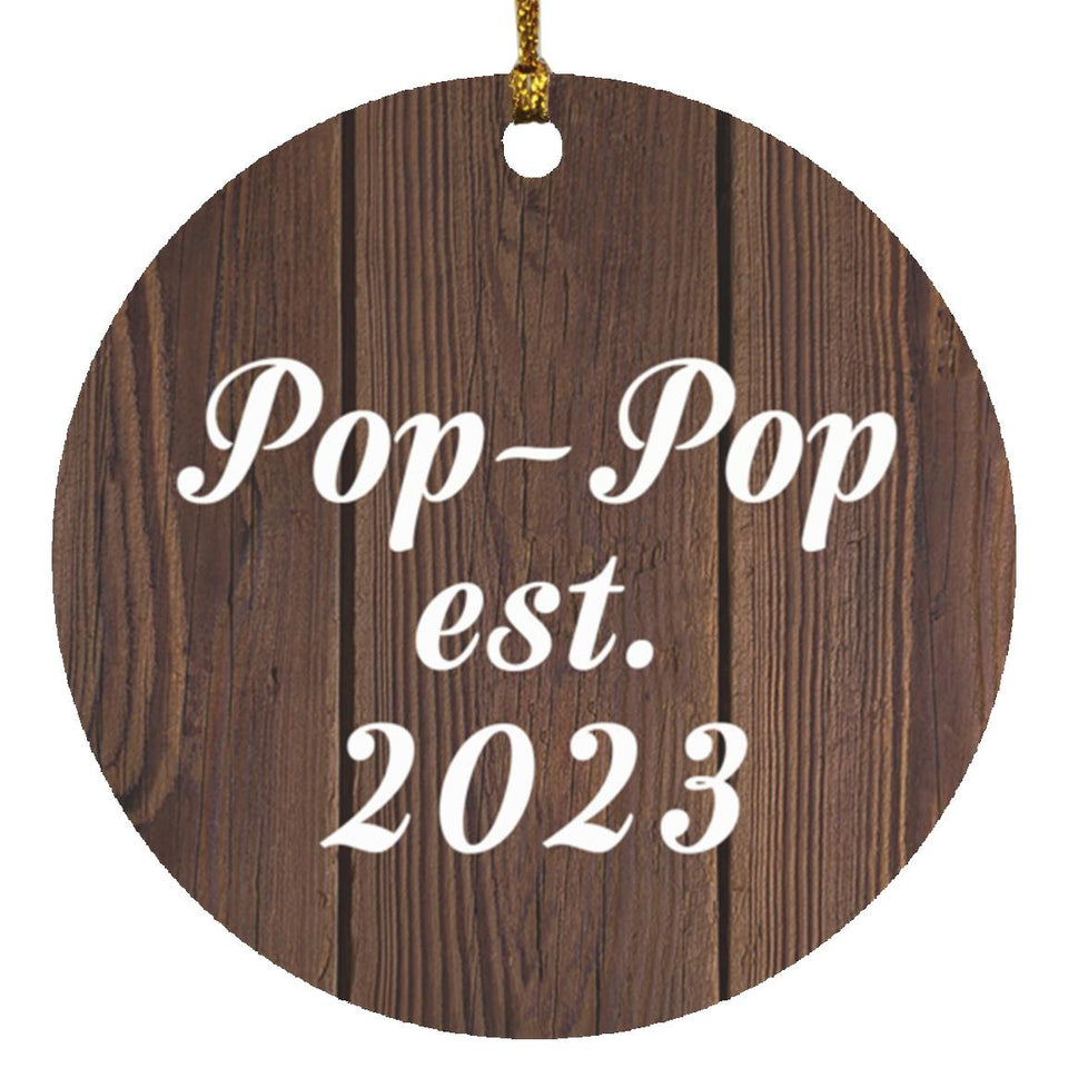 Pop-Pop Established EST. 2023 - Circle Ornament D