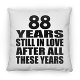88th Anniversary 88 Years Still In Love After These Years - Throw Pillow