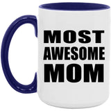Most Awesome Mom - 15oz Accent Mug Purple