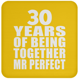 30th Anniversary 30 Years Of Being Mr Perfect - Drink Coaster
