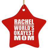 Rachel World's Okayest Mom - Star Ornament