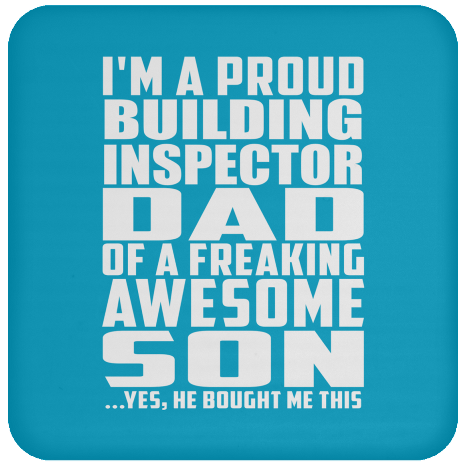 Proud Building Inspector Dad Of Awesome Son - Drink Coaster