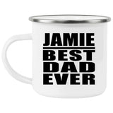 Jamie Best Dad Ever - 12oz Camping Mug