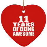 11th Birthday 11 Years Of Being Awesome - Heart Ornament