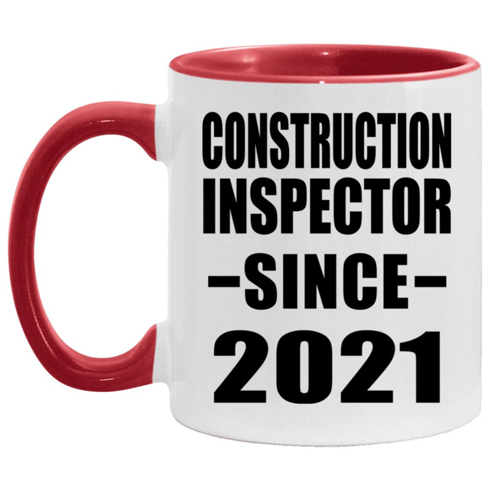 Construction Inspector Since 2021 - 11oz Accent Mug Red