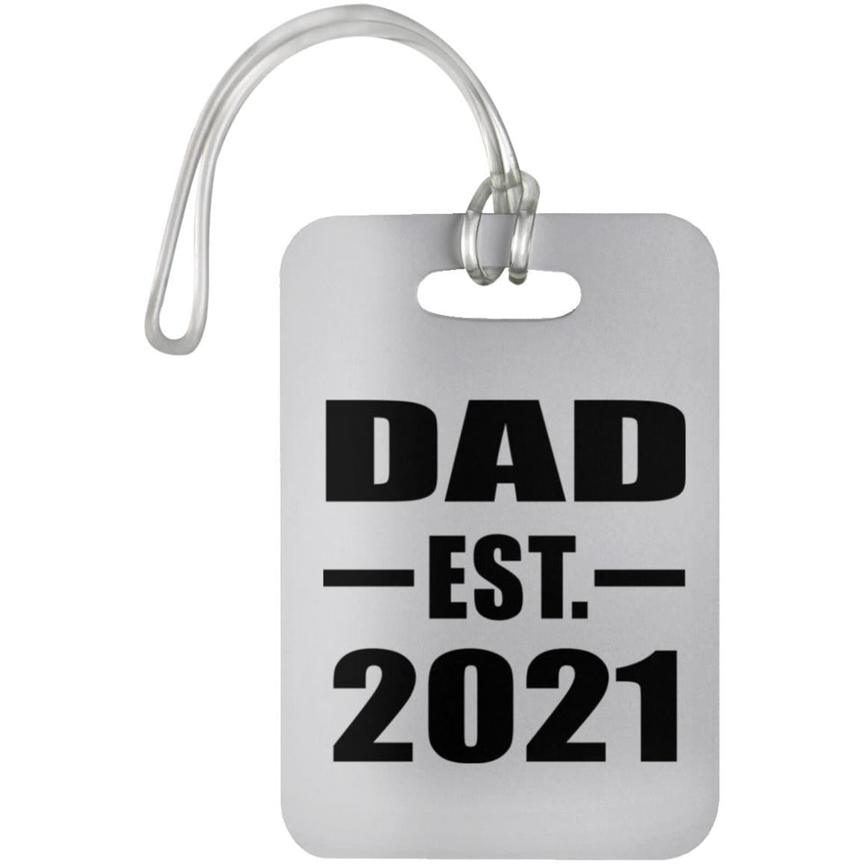 Dad Established EST. 2021 - Luggage Bag Tag