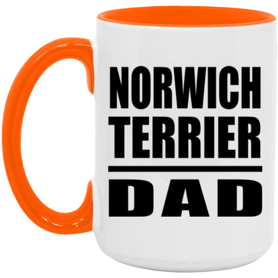 Norwich Terrier Dad - 15oz Accent Mug Orange