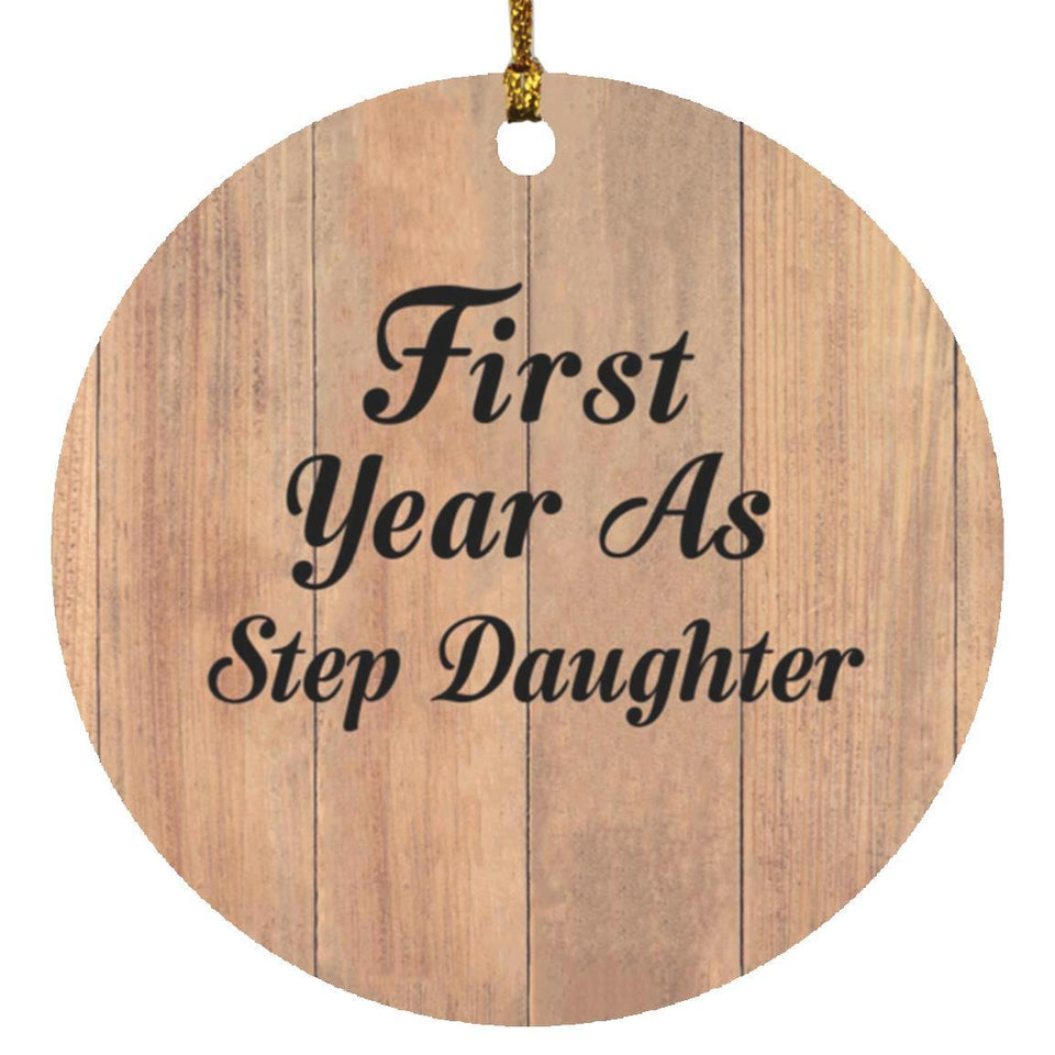 First Year As Step Daughter - Circle Ornament C
