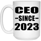 CEO Since 2023 - 15oz Coffee Mug