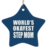 World's Okayest Step Mom - Star Ornament