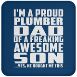 Proud Plumber Dad Of Awesome Son - Drink Coaster
