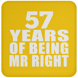 57th Anniversary 57 Years Of Being Mr Right - Drink Coaster