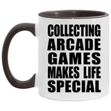 Collecting Arcade Games Makes Life Special - 11oz Accent Mug Black
