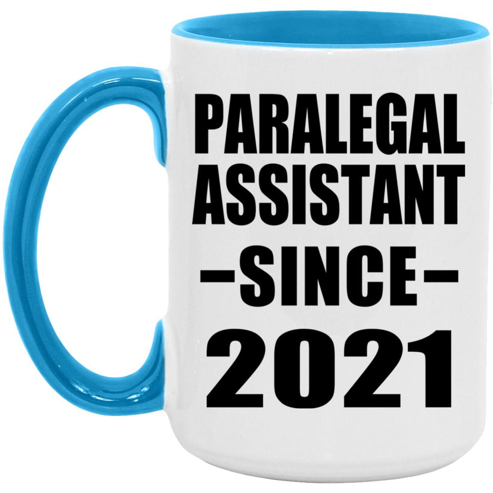 Paralegal Assistant Since 2021 - 15oz Accent Mug Blue