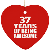 37th Birthday 37 Years Of Being Awesome - Heart Ornament