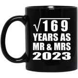 13th Anniversary Square Root of 169 Years As Mr & Mrs 2023 - 11oz Coffee Mug Black