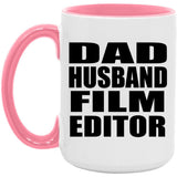 Dad Husband Film Editor - 15oz Accent Mug Pink