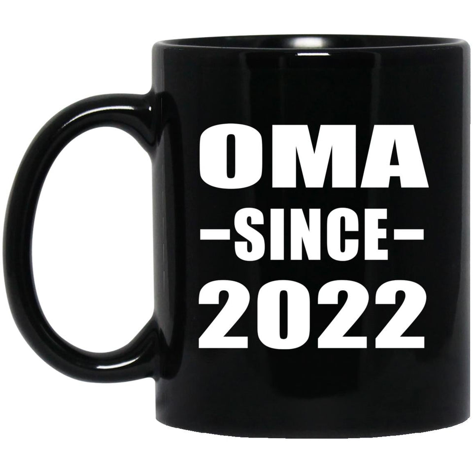 Oma Since 2022 - 11oz Coffee Mug Black