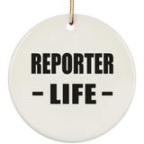 Reporter Life - Circle Ornament