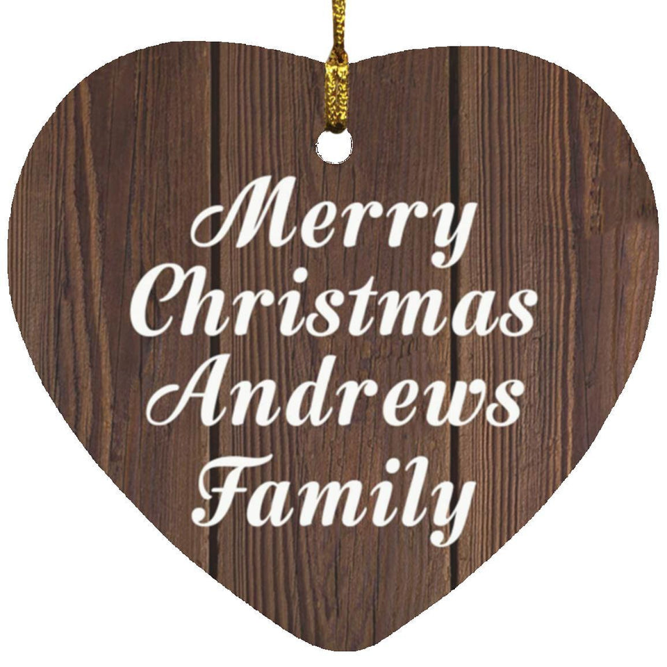 Merry Christmas Andrews Family - Heart Ornament D