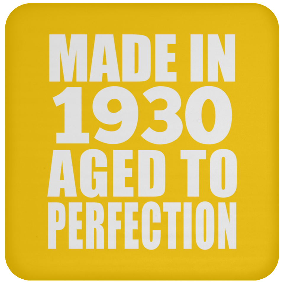 94th Birthday Made In 1930 Aged to Perfection - Drink Coaster