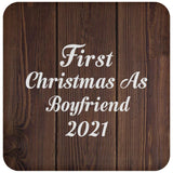 First Christmas As Boyfriend 2021 - Drink Coaster D