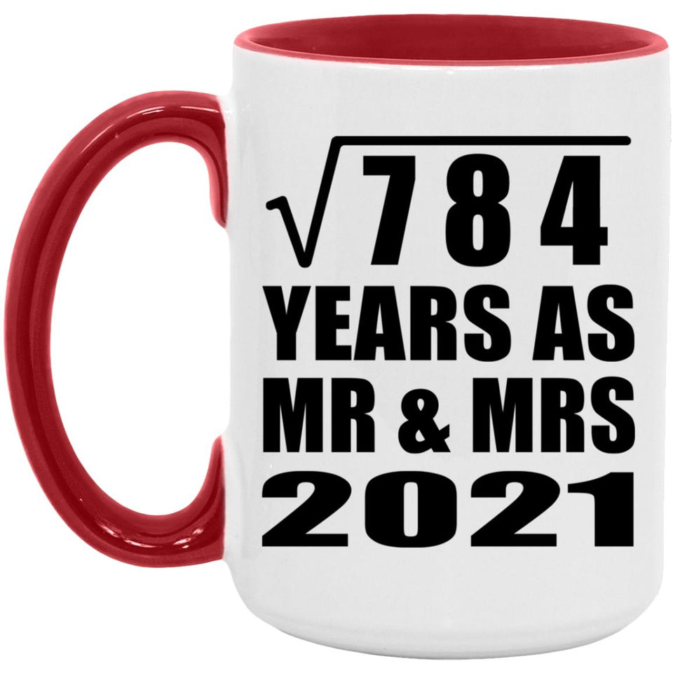 28th Anniversary Square Root of 784 Years As Mr & Mrs 2021 - 15oz Accent Mug Red