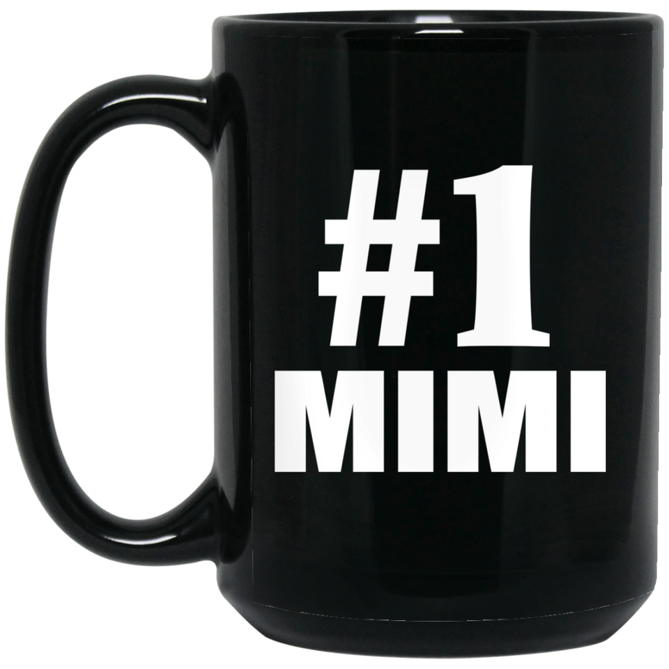 Number One #1 Mimi - 15 Oz Coffee Mug Black