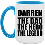 Darren The Dad The Hero The Legend - 15oz Accent Mug Blue