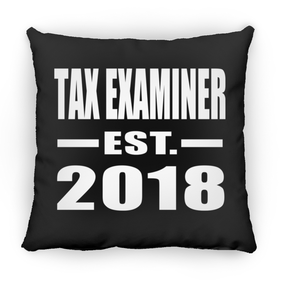 Tax Examiner Established EST. 2018 - Throw Pillow Black