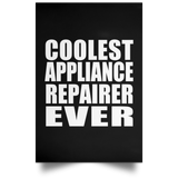 Coolest Appliance Repairer Ever - Poster Portrait