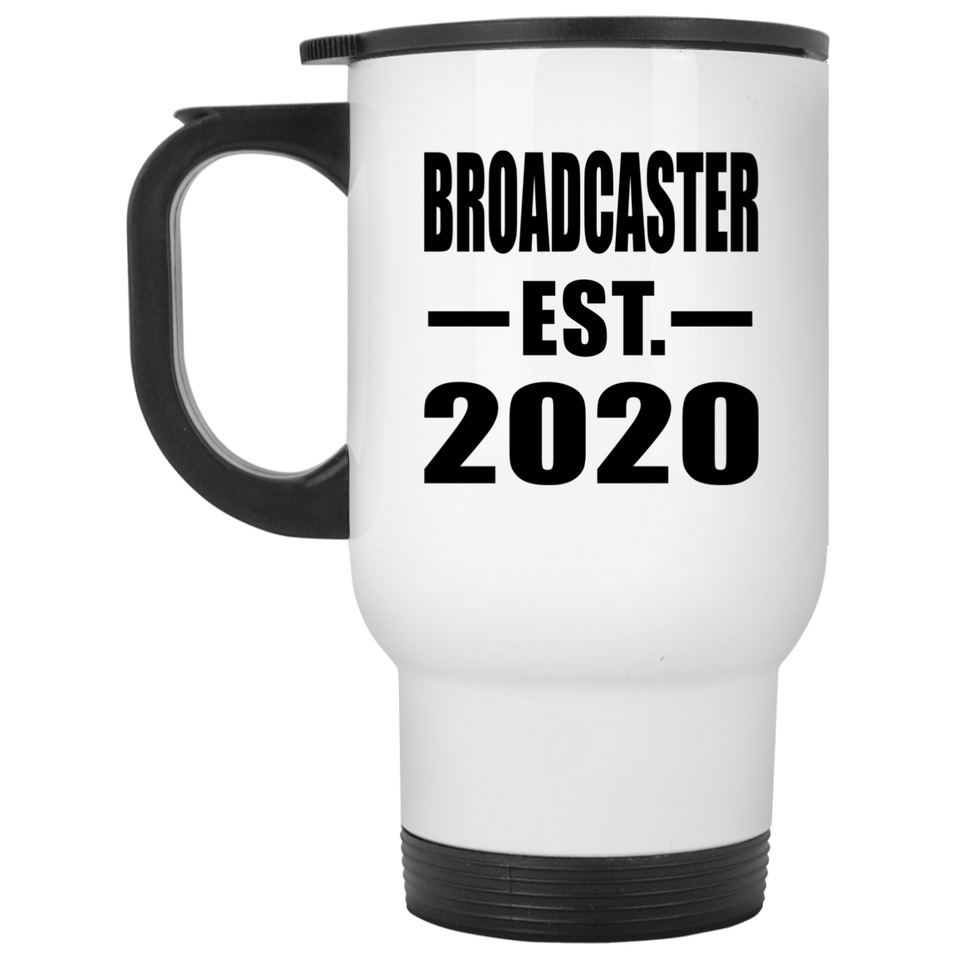 Broadcaster Established EST. 2020 - White Travel Mug