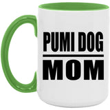 Pumi Dog Mom - 15oz Accent Mug Green