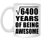 80th Birthday Square Root of 6400 Years of Being Awesome - 11oz Coffee Mug