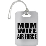 Mom Wife Air Force - Luggage Bag Tag