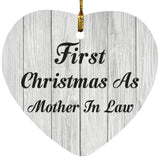 First Christmas As Mother In Law - Heart Ornament F