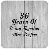 36th Anniversary 36 Years Of Being Mrs Perfect - Drink Coaster F